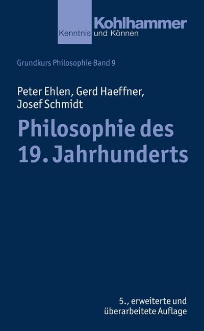 Ehlen, P: Philosophie des 19. Jahrhunderts