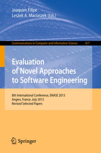 Evaluation of Novel Approaches to Software Engineering