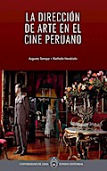 La dirección de arte en el cine peruano