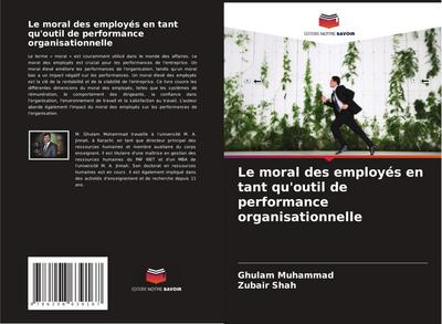 Le moral des employés en tant qu’outil de performance organisationnelle