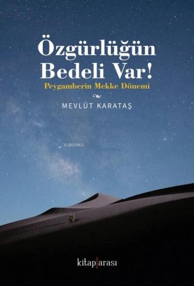 Özgürlügün Bedeli var