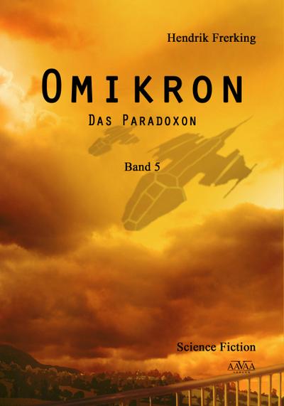 Omikron, Das Paradoxon