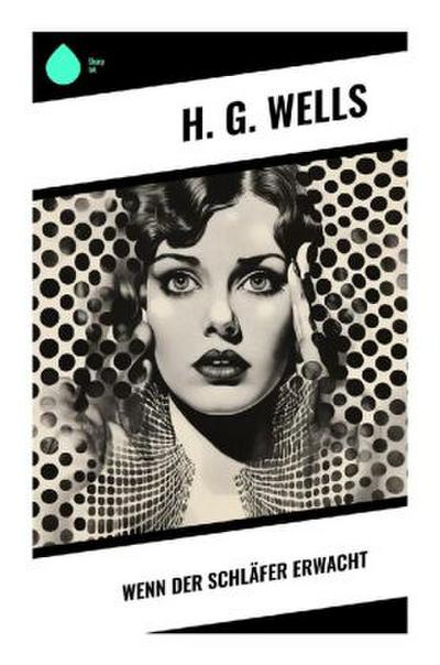 Wenn der Schläfer erwacht