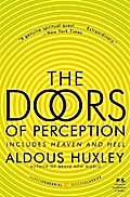 Doors of Perception and Heaven and Hell, The