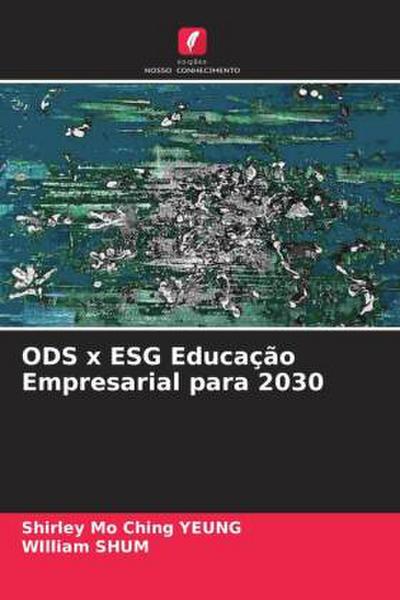ODS x ESG Educação Empresarial para 2030