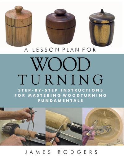 A Lesson Plan for Woodturning