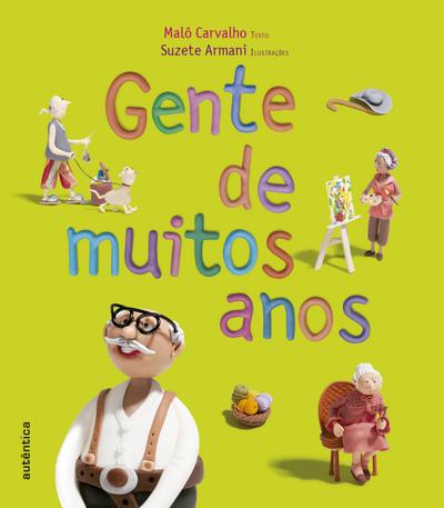 Gente de muitos anos