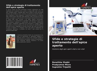 Sfide e strategie di trattamento dell’apice aperto