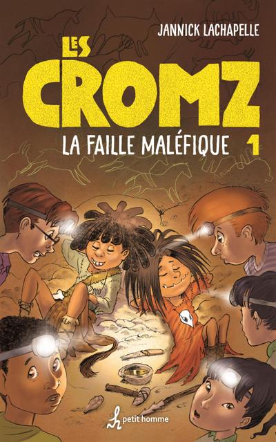 Les Cromz - Tome 1