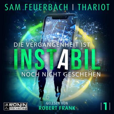 Instabil 1 - Die Vergangenheit ist noch nicht geschehen, 1 MP3-CD