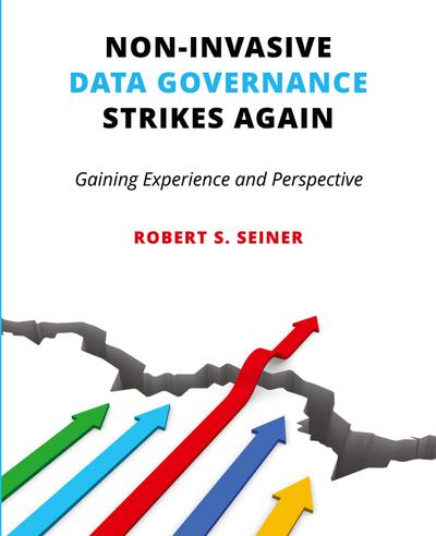 Non-Invasive Data Governance Strikes Again