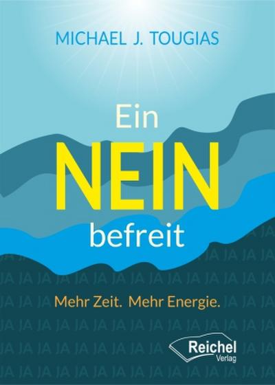 Ein NEIN befreit