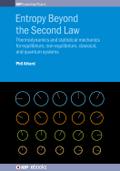 Entropy Beyond the Second Law