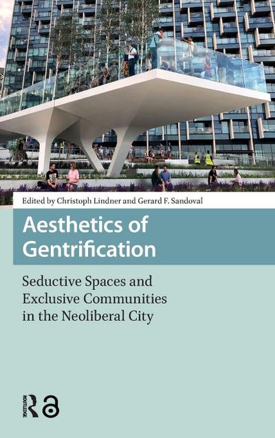 Aesthetics of Gentrification