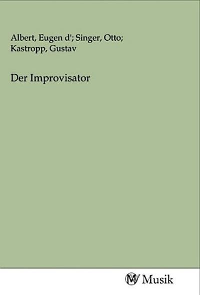 Der Improvisator