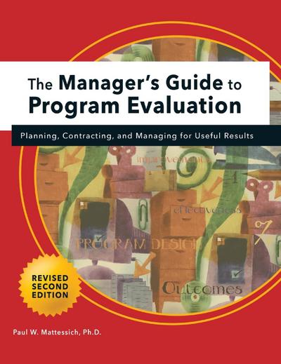 Manager’s Guide to Program Evaluation