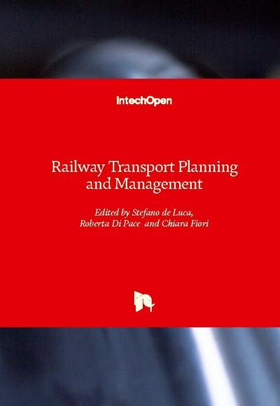 Railway Transport Planning and Manageme