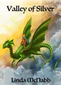 Valley of Silver (Dragon Charmers, #2)