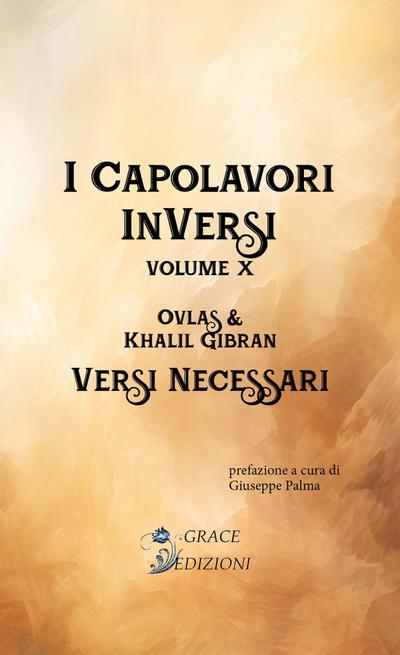 I Capolavori InVersi X: Versi necessari