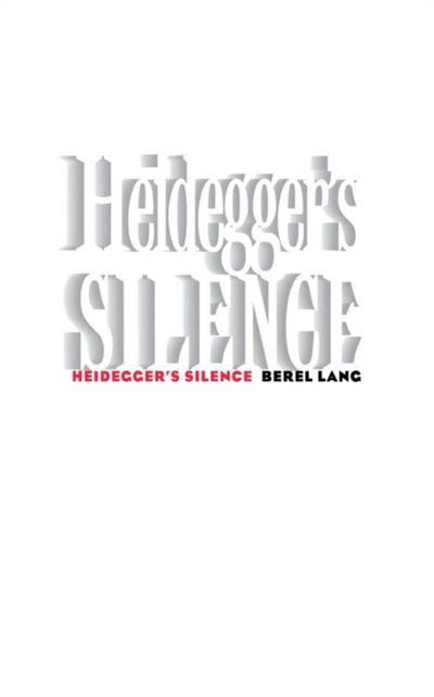 Heidegger’s Silence