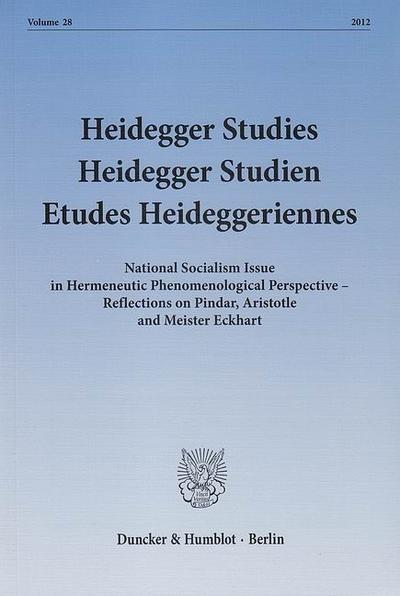 Heidegger Studies - Heidegger Studien - Etudes Heideggeriennes.