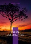 Kurze Geschichten