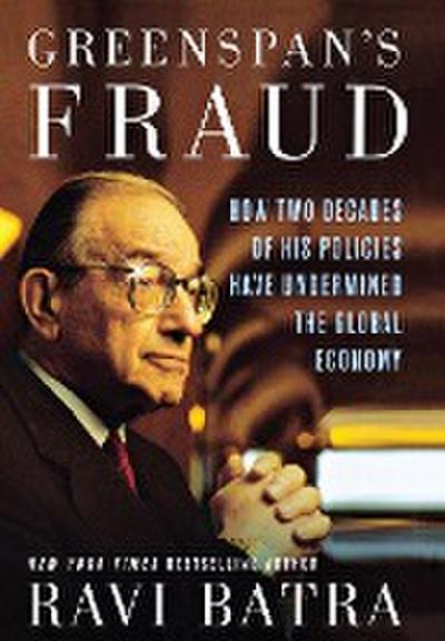 Greenspan’s Fraud
