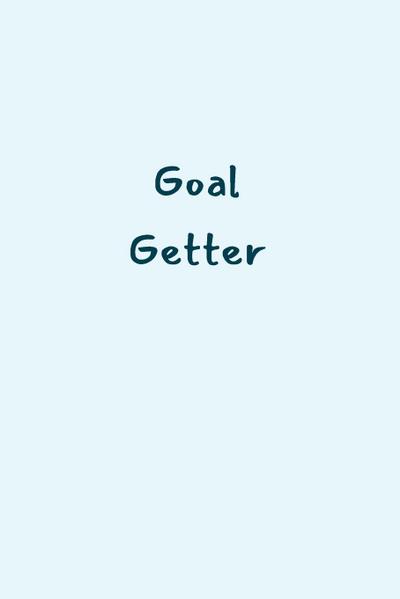 Goal Getter