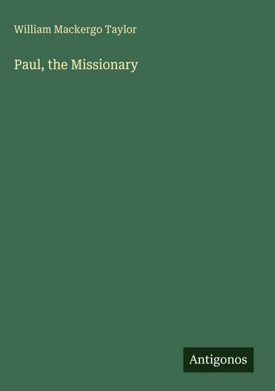 Paul, the Missionary