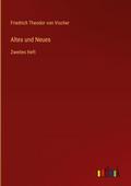 Altes und Neues