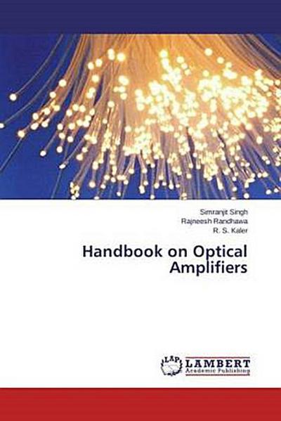 Handbook on Optical Amplifiers