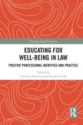 Educating for Well-Being in Law