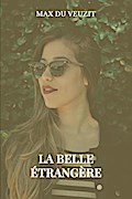 La belle étrangère