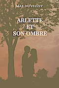 Arlette et son ombre