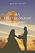 La Chataigneraie