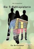 Die S-Bahnspielerin