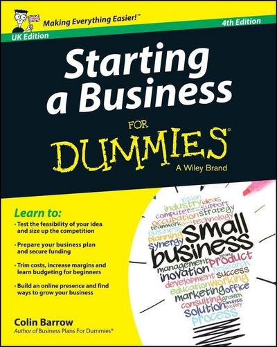 Starting a Business For Dummies, UK Edition