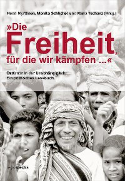 »Die Freiheit, für die wir kämpfen ...«