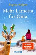Mehr Lametta für Oma von Regine Kölpin | Ebook