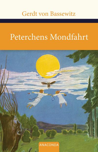 Peterchens Mondfahrt (Große Klassiker zum kleinen Preis)
