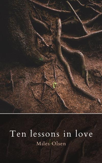 Ten Lessons In Love