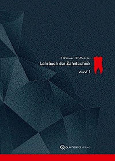 Lehrbuch der Zahntechnik