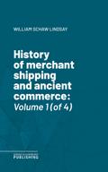 History of merchant shipping and ancient commerce