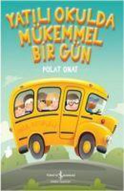 Yatili Okulda Mükemmel Bir Gün