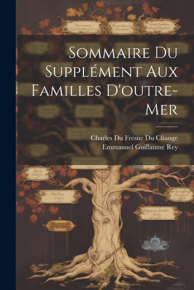 Sommaire Du Supplément Aux Familles D’outre-Mer