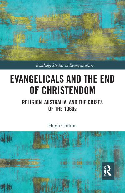 Evangelicals and the End of Christendom