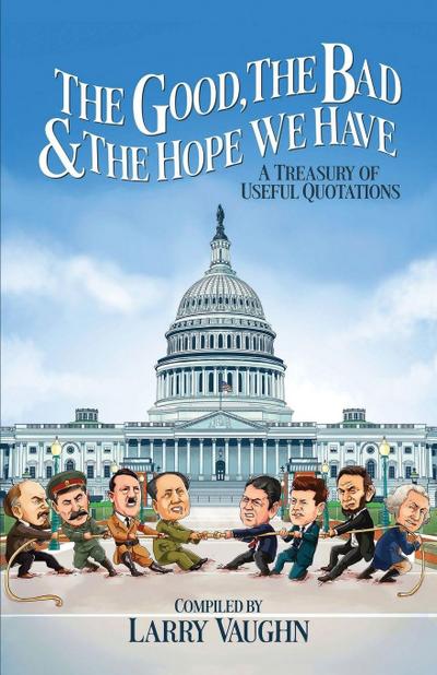 The Good, The Bad, & The Hope We Have