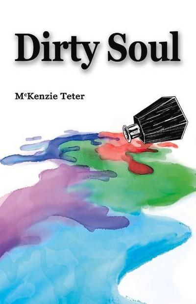 Dirty Soul: Volume 1