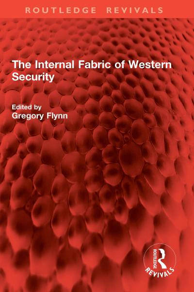 The Internal Fabric of Western Security