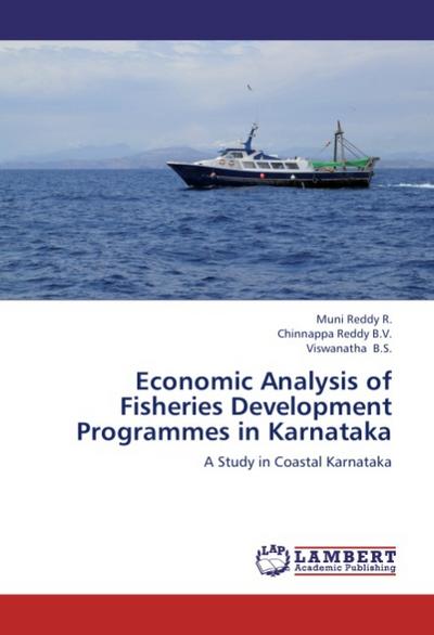 Economic Analysis of Fisheries Development Programmes in Karnataka
